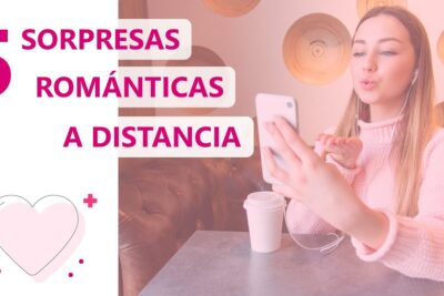 como sorprender a tu pareja a distancia