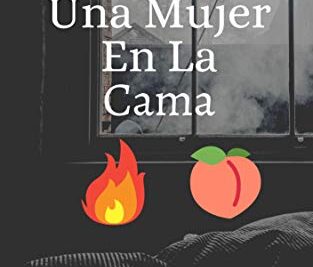como tratar a una mujer en la cama